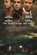 The Place Beyond the Pines (Kuća iza borova) 2012