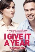 I Give It a Year (Dajem godinu) 2013