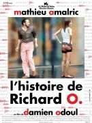 L’histoire De Richard O. (Priča o Ričardu O.) 2007